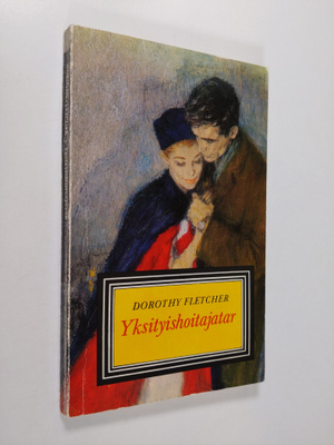 Dorothy Fletcher : Yksityishoitajatar