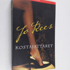 Jo Rees : Kostajattaret - pikkukuva 1