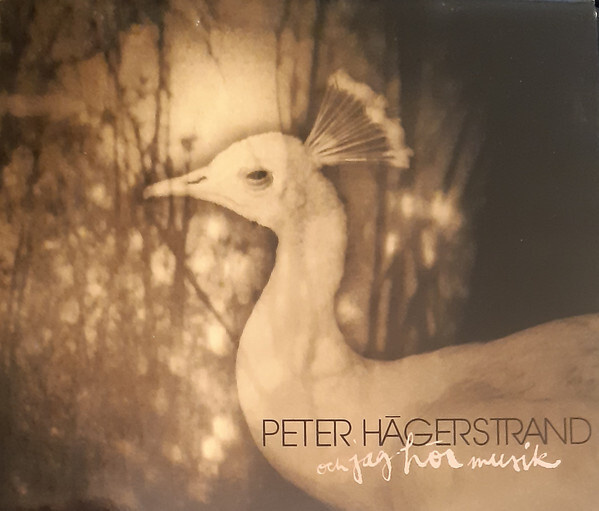Peter Hägerstrand - Och Jag Hör Musik (CD) MINT!!