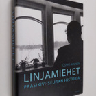 Osmo Apunen : Linjamiehet : Paasikivi-seuran historia - pikkukuva 1