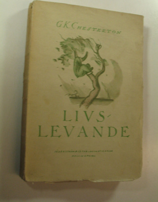 G. K. Chesterton : Livslevande