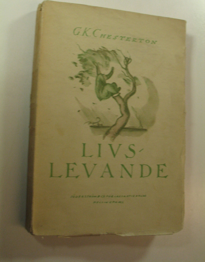 G. K. Chesterton : Livslevande