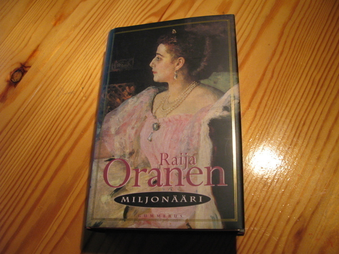 Raija Oranen, Miljonääri v.-00