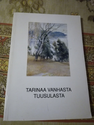Vanhaa  Tuusulaa