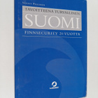Sulevi Pellinen : Tavoitteena turvallinen Suomi : Finnsec... - pikkukuva 1