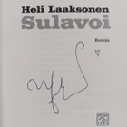 Heli Laaksonen : Sulavoi : runoja (signeerattu) - pikkukuva 3