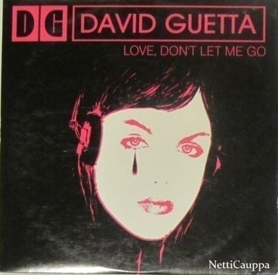David Guetta Feat. Chris Willis • Love, Don't Let Me Go CDS