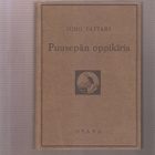 Tattari, Juho: Puusepän oppikirja, Otava 1946, sid., 5.p. - pikkukuva 1