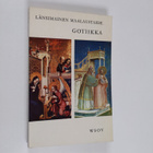 Länsimainen maalaustaide : gotiikka - pikkukuva 1