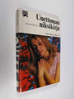Erik Olaf-Hansen : Unettoman niksikirja