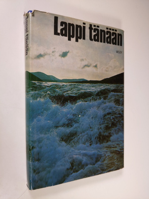 Veikko Karsma : Lappi tänään