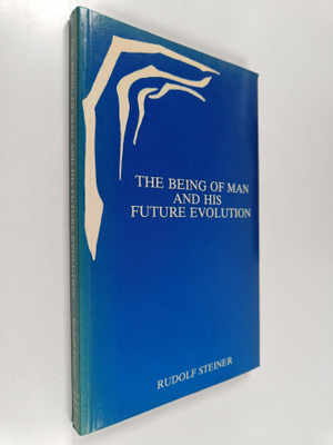 Rudolf Steiner : The being of man and his future evolution