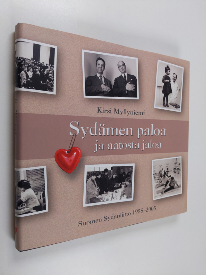 Kirsi Myllyniemi : Sydämen paloa ja aatosta jaloa : Suome...