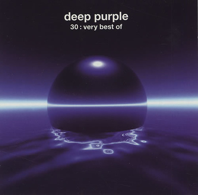 DEEP PURPLE: 30, The Very best of (CD), parhaat