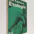 Eric Fabricius : Etologia - Johdatus eläinten käyttäytymi... - pikkukuva 1