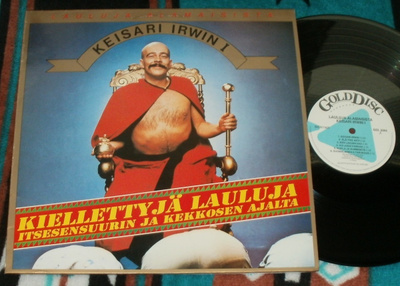 IRWIN GOODMAN ~ Keisari Irwin I - Lauluja Alamaisista ~ LP