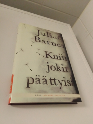 Julia Barnes: Kuin jokin päättyisi