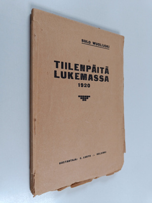 Sulo Wuolijoki : Tiilenpäitä lukemassa 1920