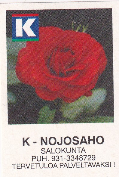 Salokunta. K- Nojosaho . Kesko, Ruusu , s80