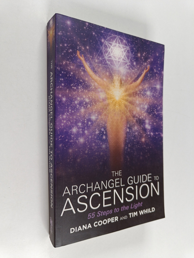 Diana Cooper : The archangel guide to ascension : 55 step...