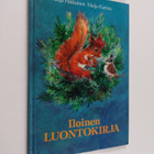 Kaija Pakkanen : Iloinen luontokirja - pikkukuva 1
