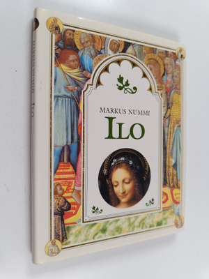 Markus Nummi : Ilo