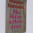 Aku Räty : Naulan kantaan : Aku Rädyn sattuvia sanoja - pikkukuva 1