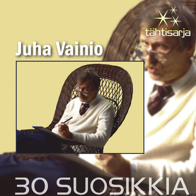 Juha Vainio - 30 Suosikkia