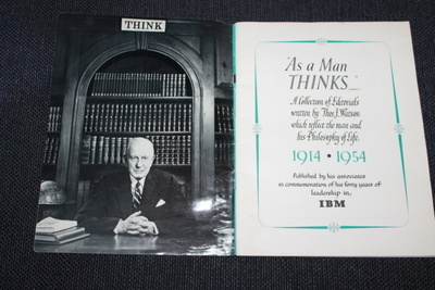 Thomas J Watson - As a Man THINKS IBM