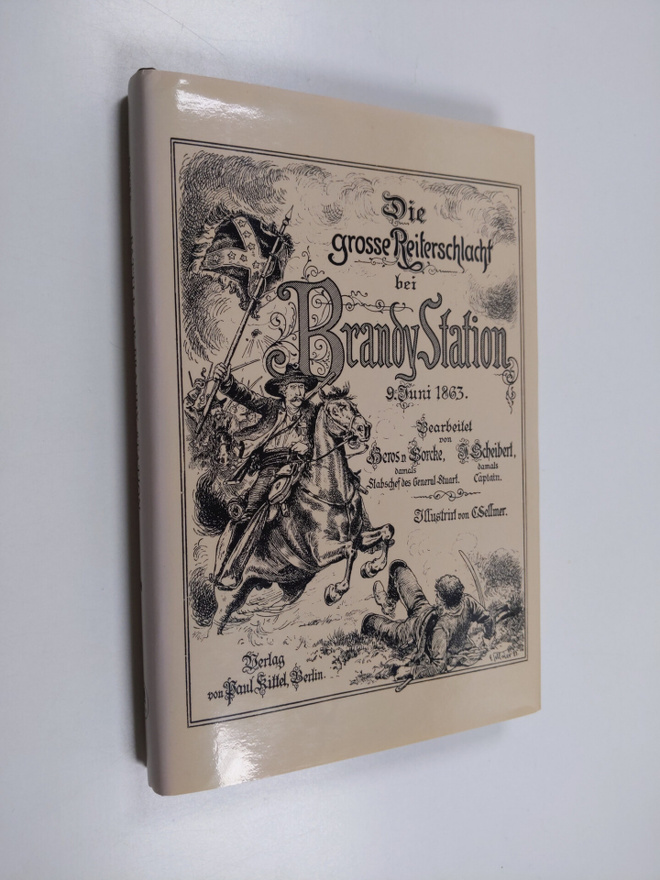 Heros von Borcke ym. : The Great Cavalry Battle of Brandy...