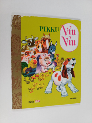 Sirkka Ruotsalainen ym. : Pikku Viu-Viu
