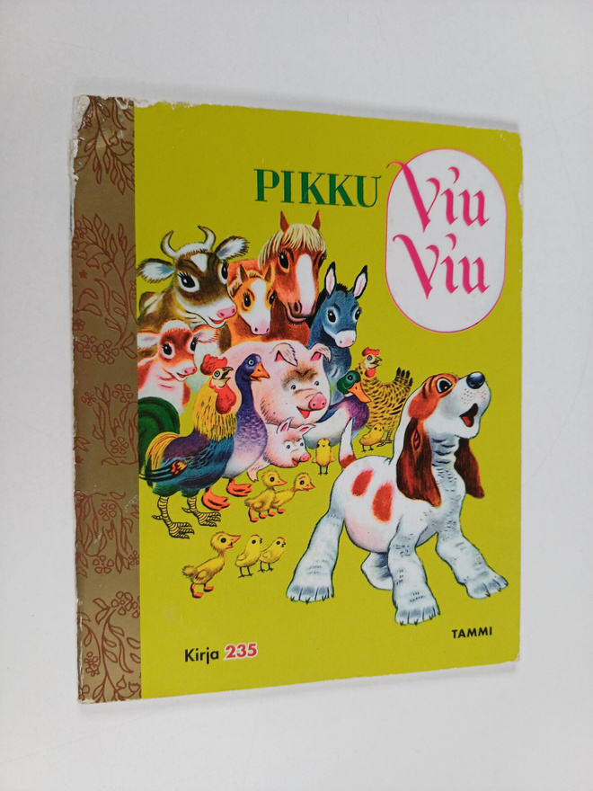 Sirkka Ruotsalainen ym. : Pikku Viu-Viu