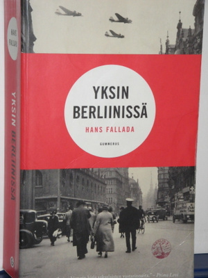 Hans Fallada : YKSIN BERLIINISSÄ