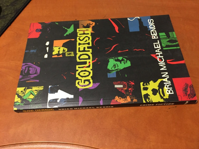 BRIAN MICHAEL BENDIS GOLDFISH 1998 HYVÄ