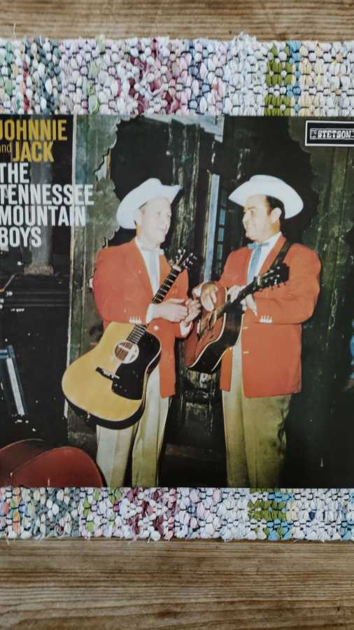 JOHNNIE AND JACK - The Tennessee Mountain Boys LP