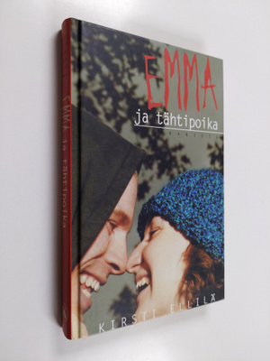 Kirsti Ellilä : Emma ja tähtipoika