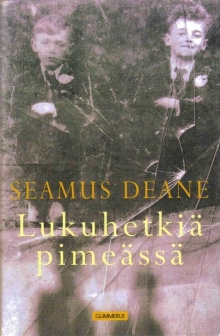 Seamus Deane - Lukuhetkiä pimeässä