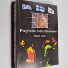 Martti Haani : Projektia toteuttamassa (signeerattu, teki... - pikkukuva 1