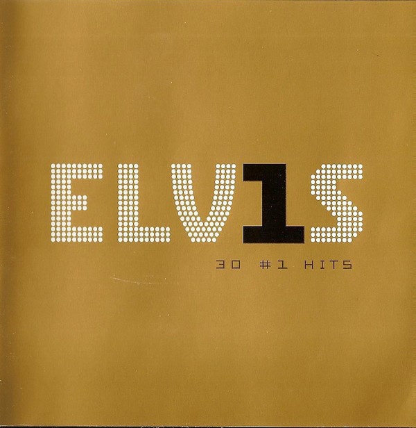 Elvis Presley :  Elv1s 30 #1 Hits  -  CD