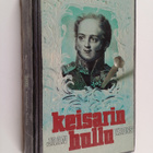 Jaan Kross : Keisarin hullu - pikkukuva 1