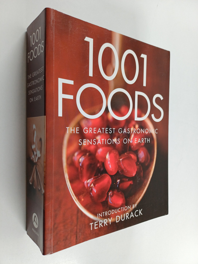 1001 foods : the greatest gastronomic sensations on earth
