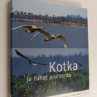 Pertti ym. (toim.) Huttunen : Kotka ja tuhat joutsenta : ... - pikkukuva 1