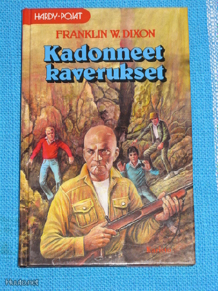 Franklin W. Dixon - Kadonneet kaverukset - Hardy-pojat