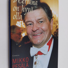 Mikko Pesälä : Herrana on hyvä olla - pikkukuva 1