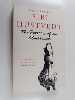 Siri Hustvedt : The sorrows of an American