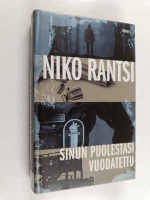 Niko Rantsi : Sinun puolestasi vuodatettu