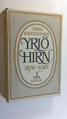 Irma Rantavaara : Yrjö Hirn 1, 1870-1910
