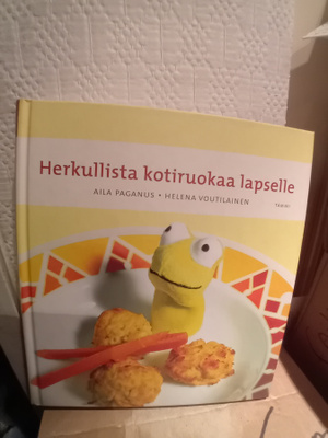 Paganus : Herkullista kotiruokaa lapselle ( SIS POSTIKULU)