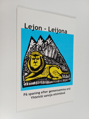 Lejon - Leijona : på spaning efter gemensamma ord = yhtei...