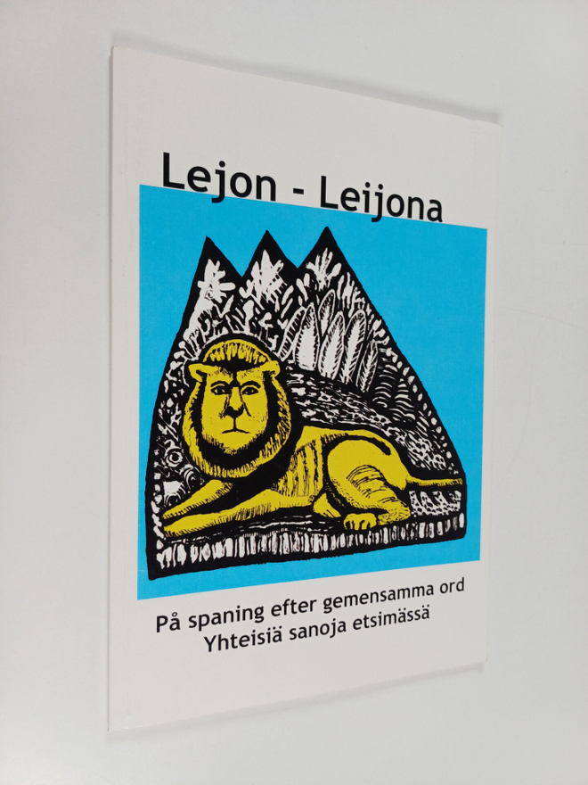 Lejon - Leijona : på spaning efter gemensamma ord = yhtei...